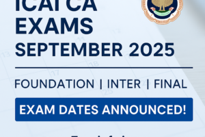 ICAI_CA_Foundation_Inter_Final_Exams_September_2025_Dates_Announced_1200x1200.png