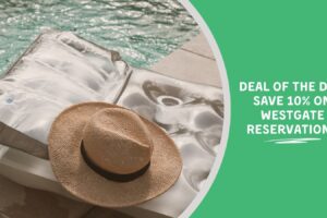 Deal-of-the-Day-Save-10-on-Westgate-Reservations.jpg