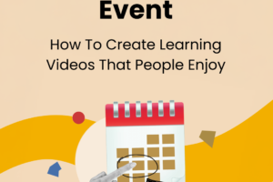 How-To-Create-Learning-Videos-That-People-Enjoy.png How-To-Create-Learning-Videos-That-People-Enjoy.png