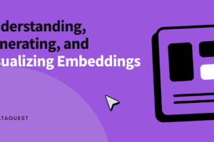 Understanding-Generating-and-Visualizing-Embeddings.png Understanding-Generating-and-Visualizing-Embeddings.png