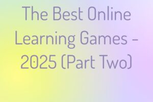 the-best-online-learning-games-2025-part-two.jpg