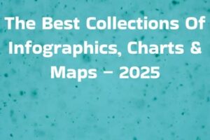 the-best-collections-of-infographics-charts-maps-2025.jpg the-best-collections-of-infographics-charts-maps-2025.jpg