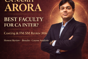 CA_Namit_Arora_Is_He_the_Best_Faculty_for_CA_Inter_Costing_FM_SM_Honest_Review_2026_1200x1200.png