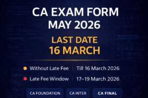 ICAI_CA_Exam_Form_May_2026_Last_Date_Late_Fee_Deadlines_How_to_Apply_Foundation_Inter_Final_1200x1200.png